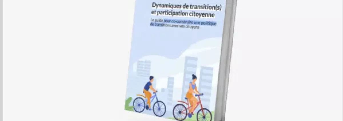 Photo de la couverture du livre blanc "Dynamiques de transition(s) et participation citoyenne"